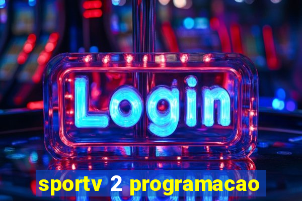 sportv 2 programacao